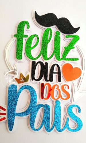 Topo De Bolo Dia Dos Pais
