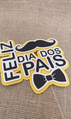 Topo de Bolo dia dos pais