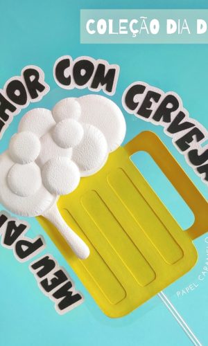 Topo De Bolo Dia Dos Pais